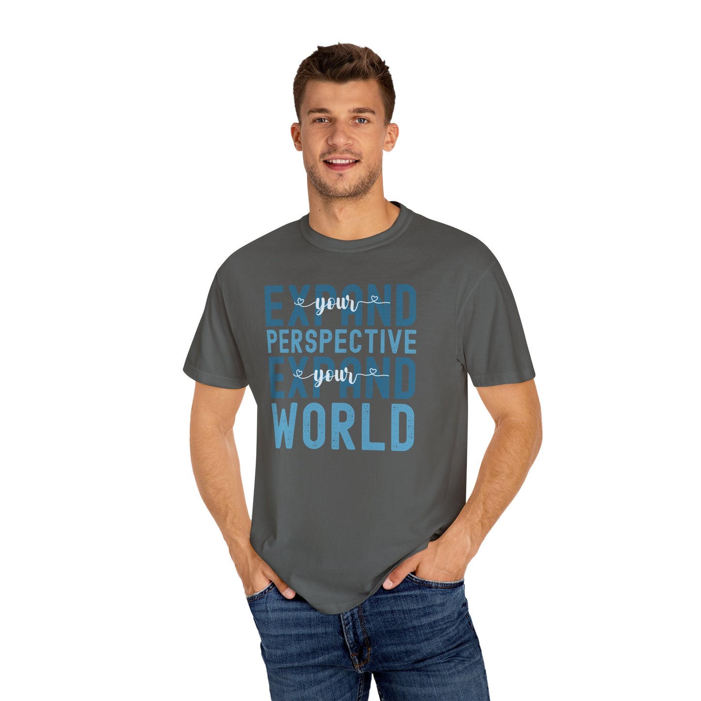 Expand Your Perspective Expand Your World with blue hues (Comfort Colors 1717 T-Shirt) for women and men