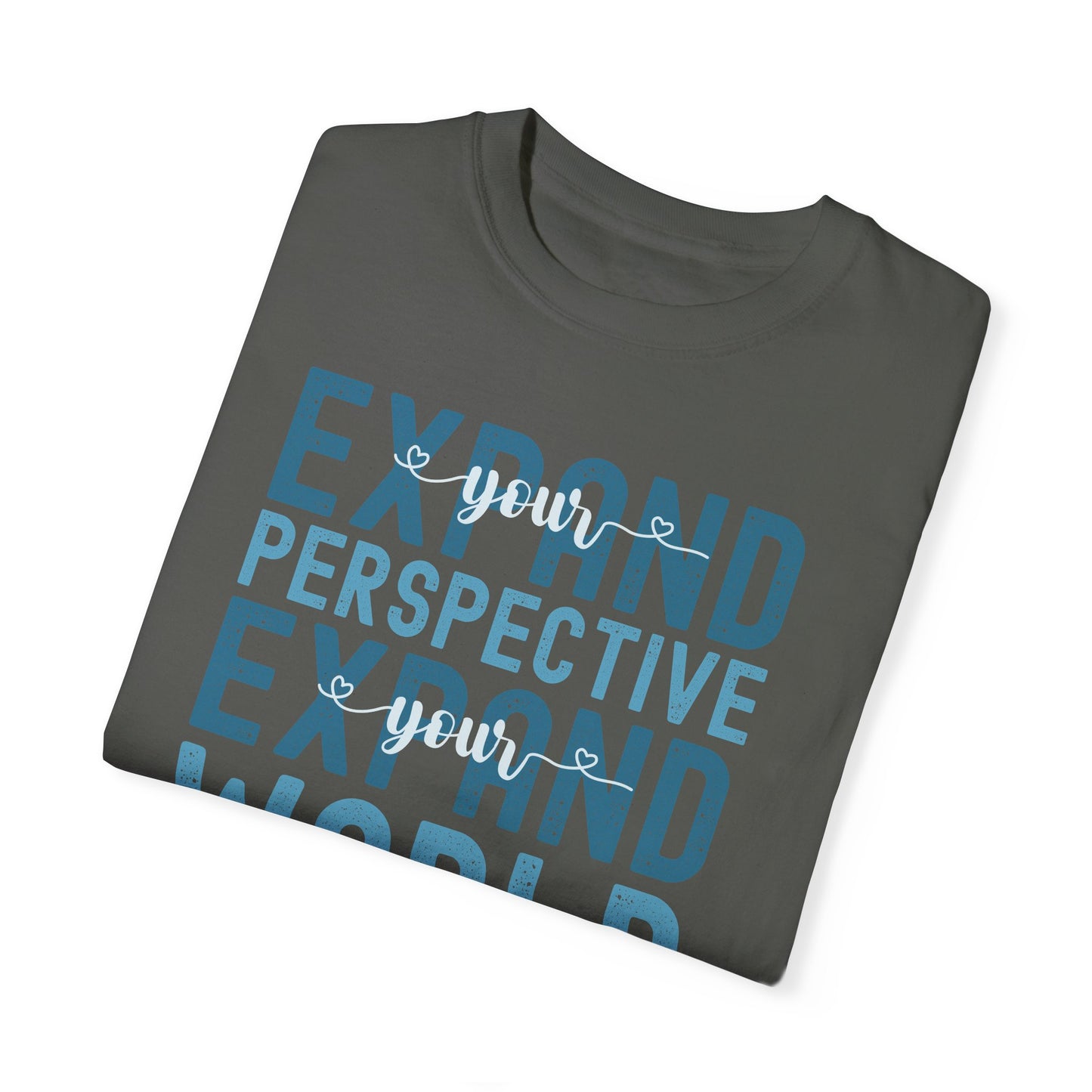 Expand Your Perspective Expand Your World with blue hues (Comfort Colors 1717 T-Shirt) for women and men
