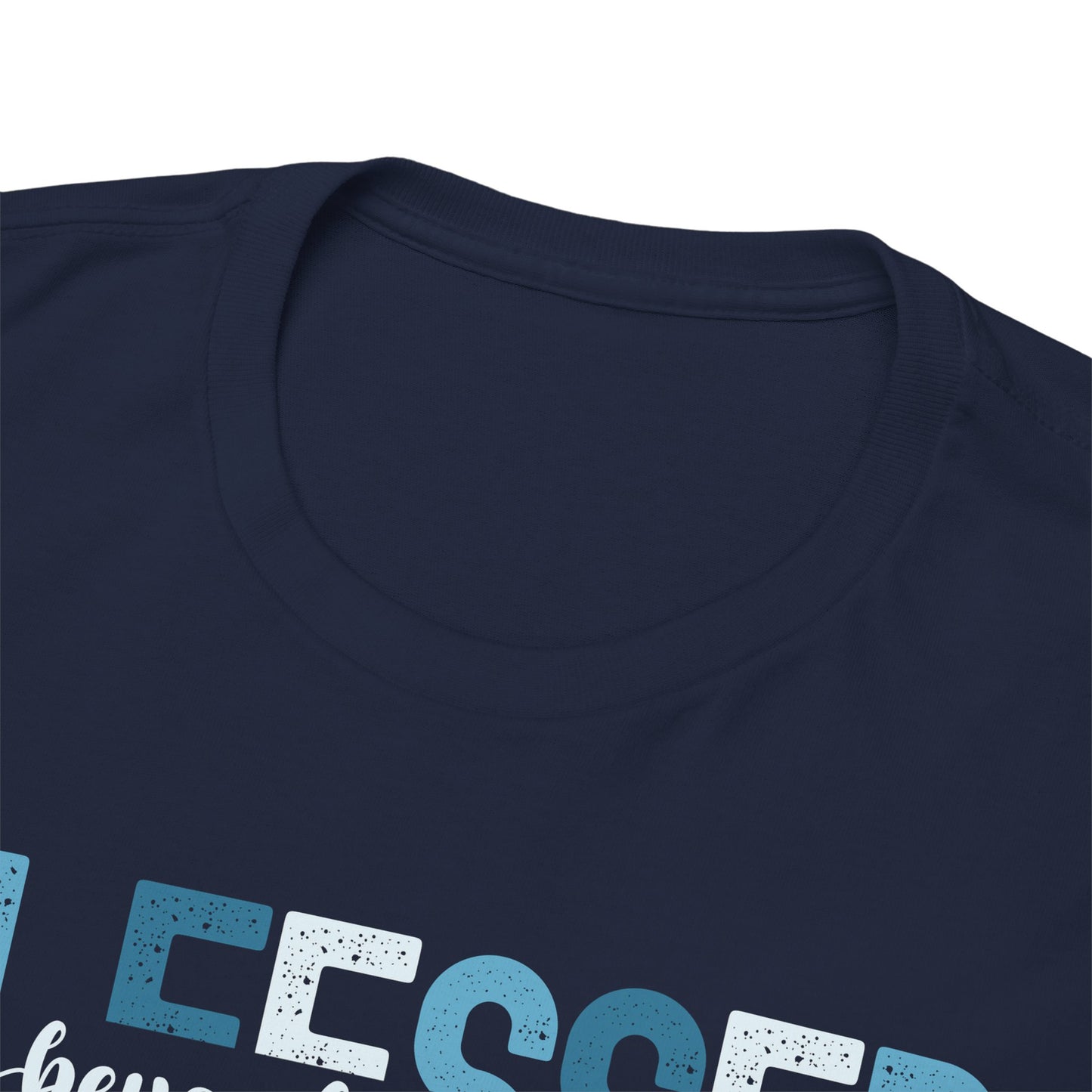 Blessed Beyond Measure  with blue hues (Gildan 5000 T-Shirt) for women and men