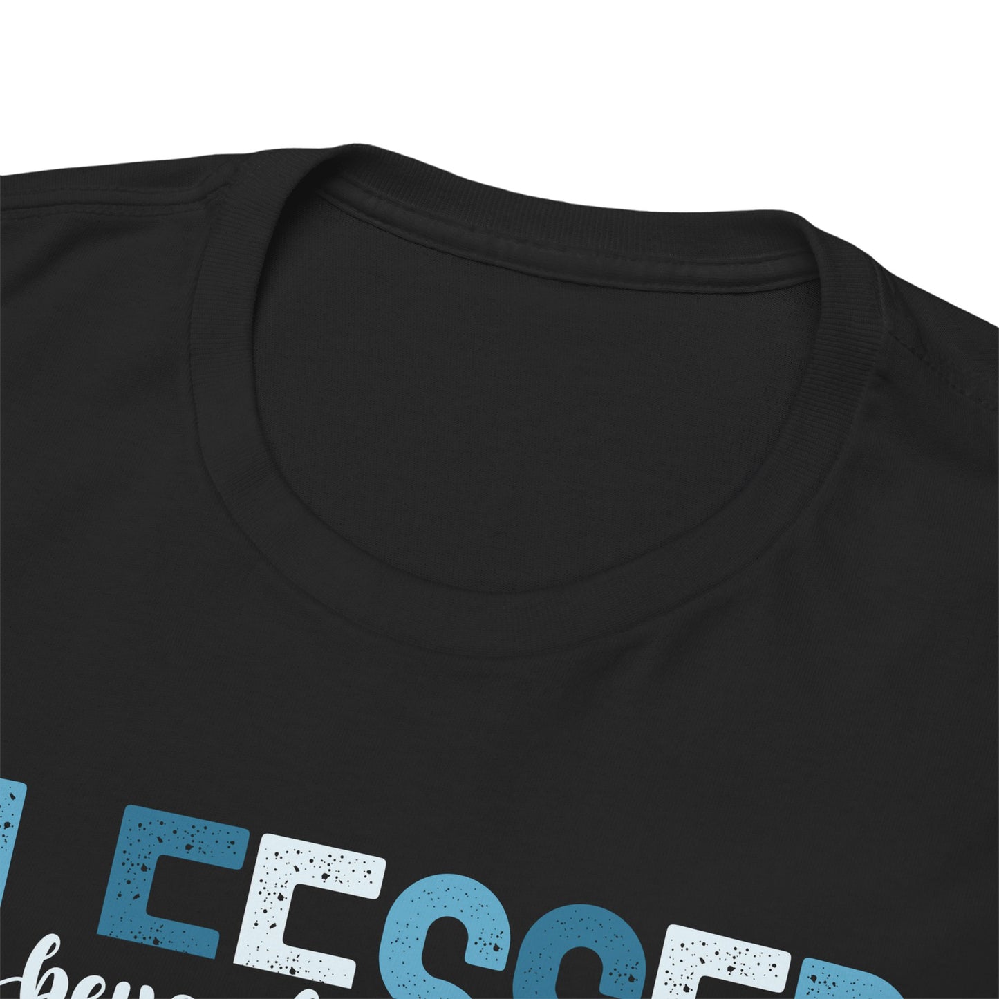 Blessed Beyond Measure  with blue hues (Gildan 5000 T-Shirt) for women and men