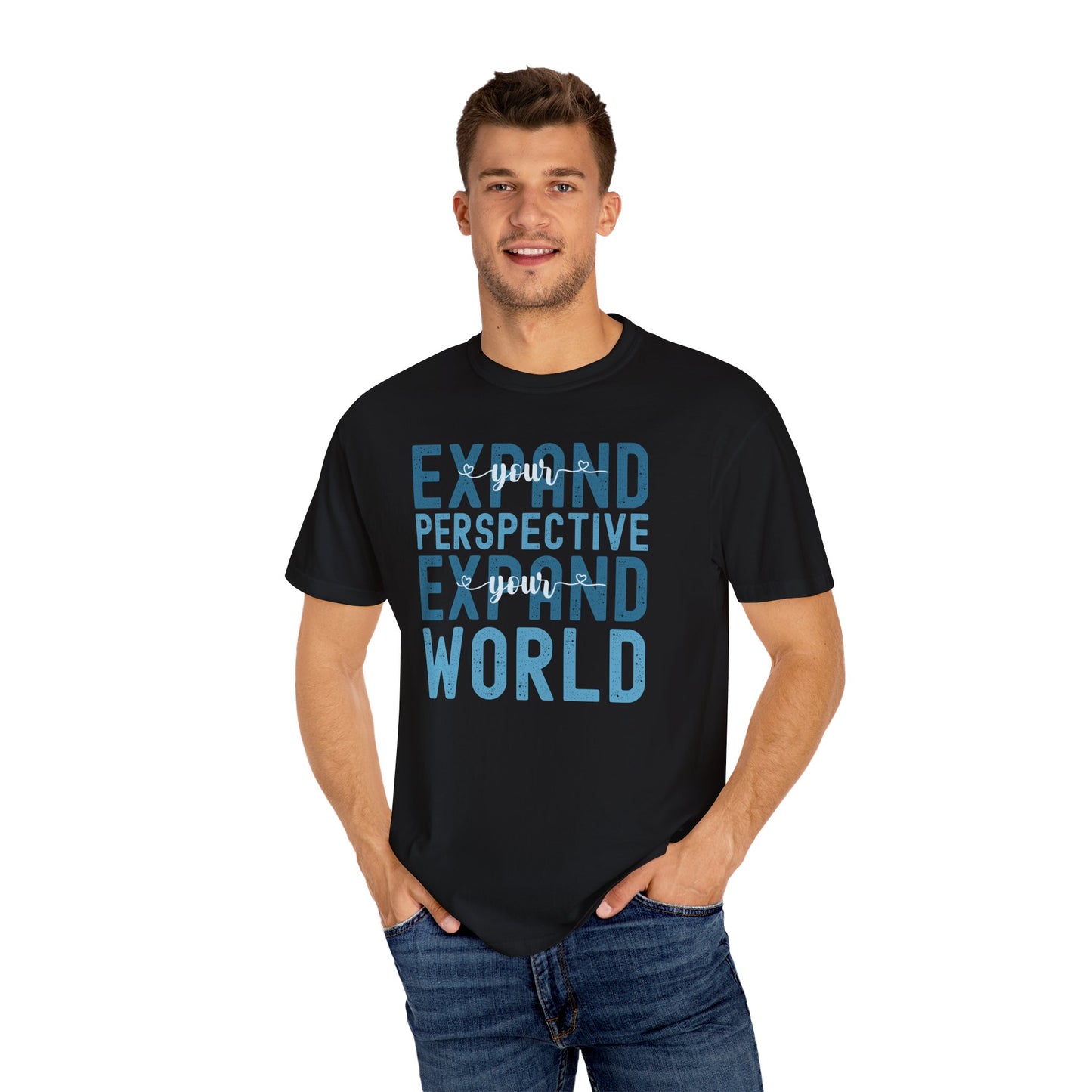 Expand Your Perspective Expand Your World with blue hues (Comfort Colors 1717 T-Shirt) for women and men